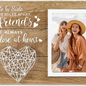 Side by Side or Miles Apart, Friends are Always Close at Heart - Picture Frame